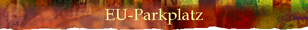 EU-Parkplatz