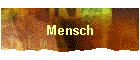 Mensch